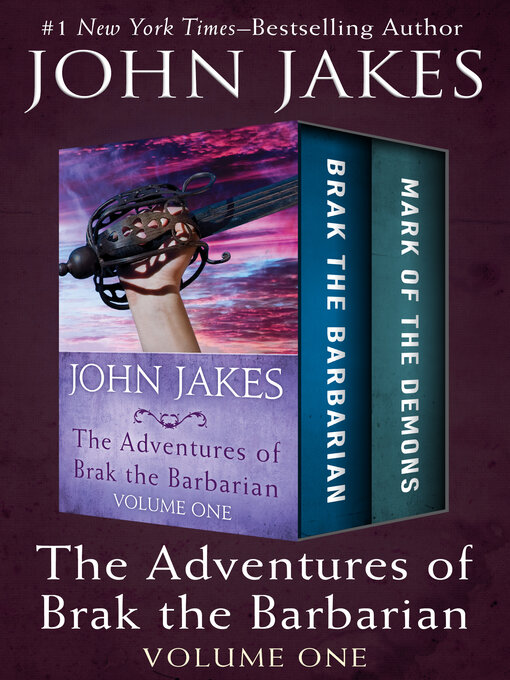 Title details for Brak the Barbarian * Mark of the Demons by John Jakes - Wait list